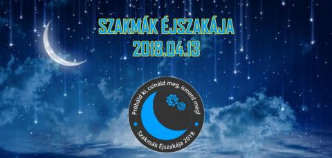 Szakmák éjszakája 2018