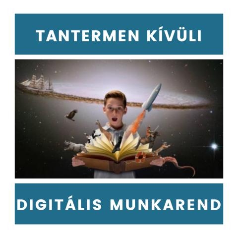 Tantermen kívüli digitális munkarend bevezetése